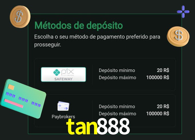 O cassino tan888 oferece uma grande variedade de métodos de pagamento